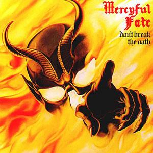 Merciful Fate: Don't Break the Oath